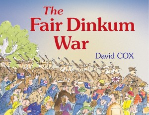 The Fair Dinkum War - Cox